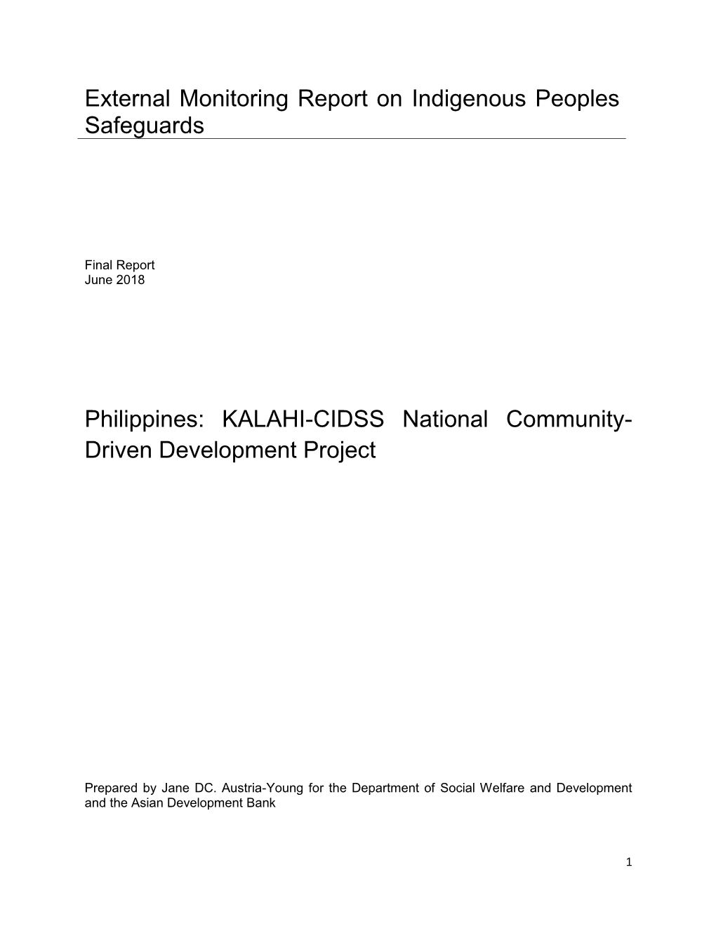 External Monitoring Report on Indigenous Peoples Safeguards Philippines: KALAHI-CIDSS National Community- Driven Development