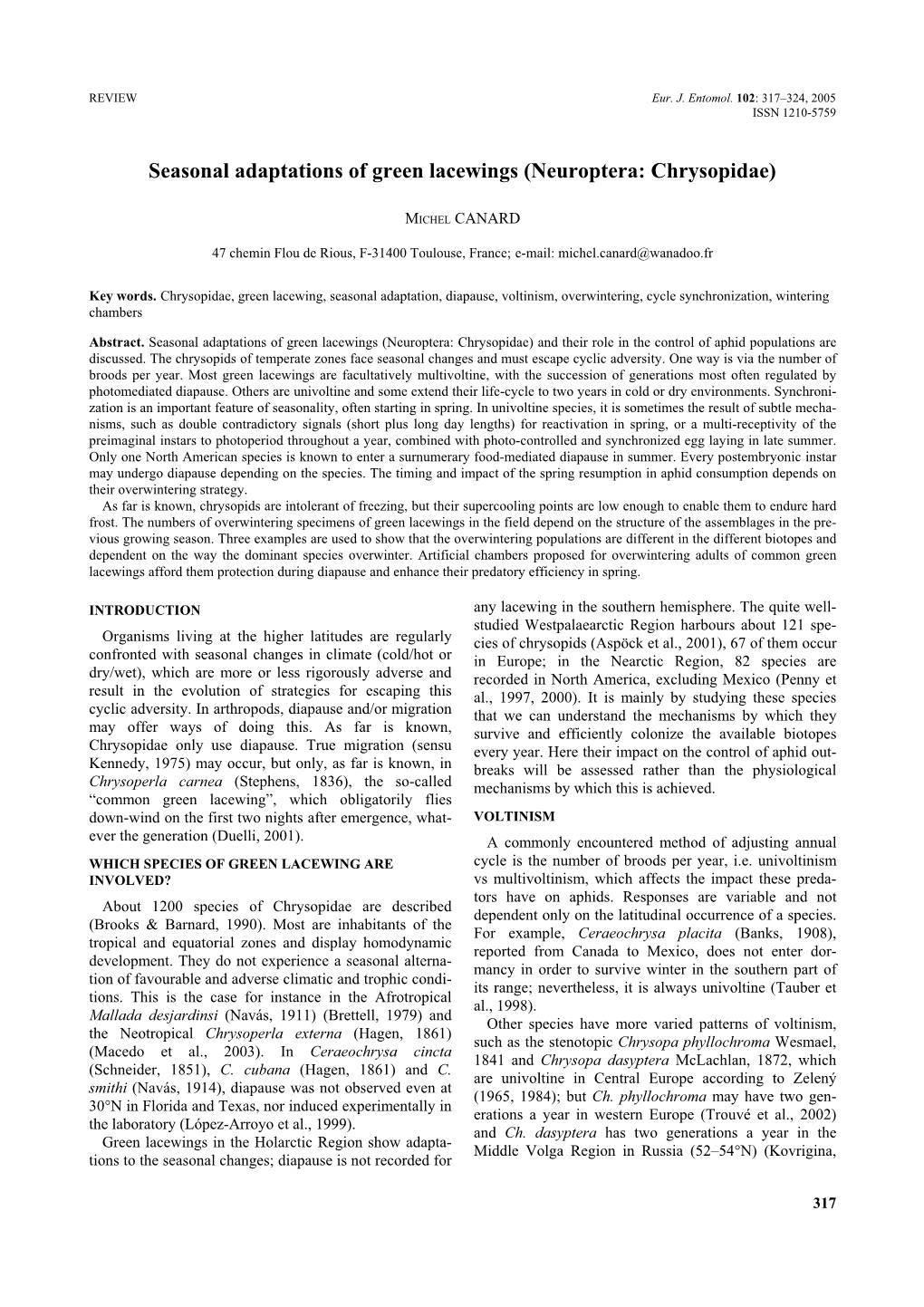 Seasonal Adaptations of Green Lacewings (Neuroptera: Chrysopidae)