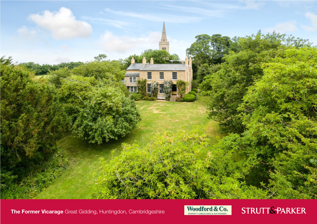 The Former Vicarage Great Gidding, Huntingdon, Cambridgeshire