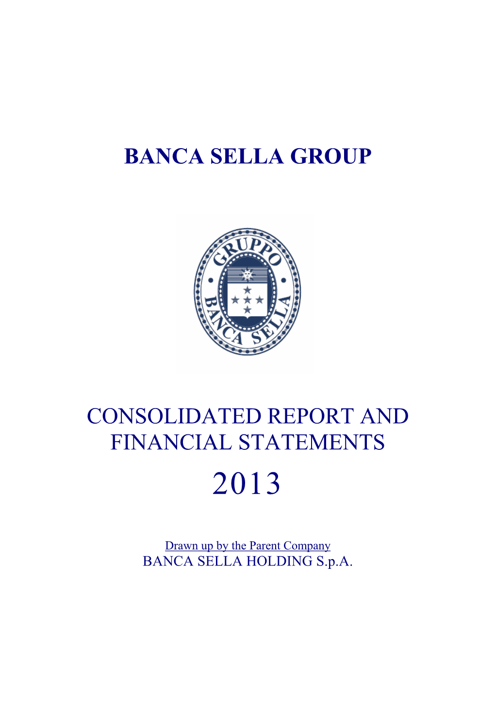 Banca Sella Group Consolidated Report And