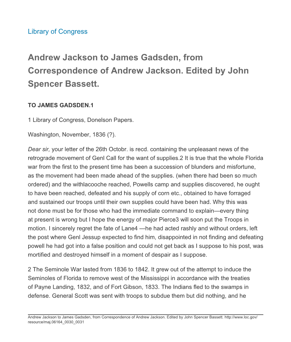 Andrew Jackson to James Gadsden, from Correspondence of Andrew Jackson