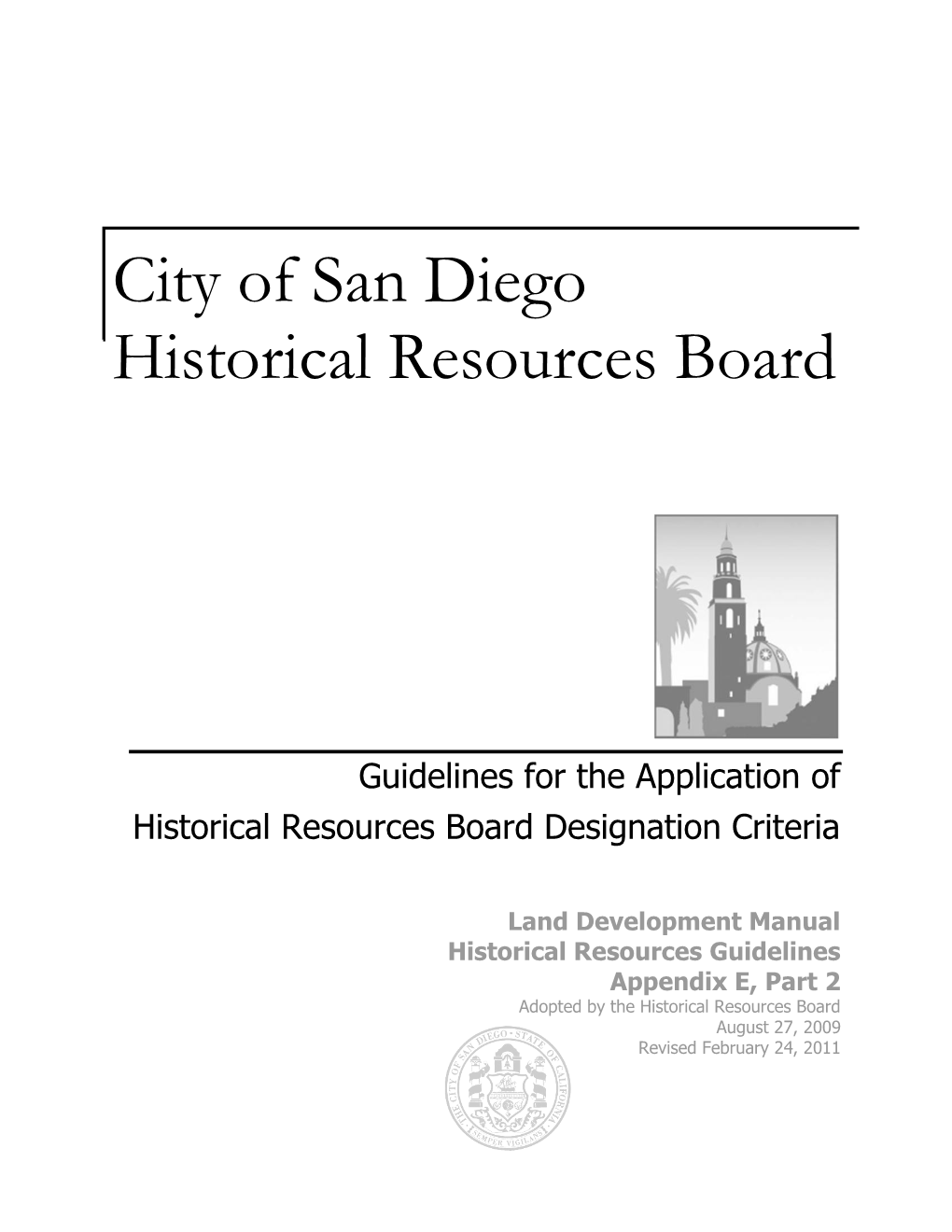 Guidelines for the Application of Historical Resources Board Designation Criteria