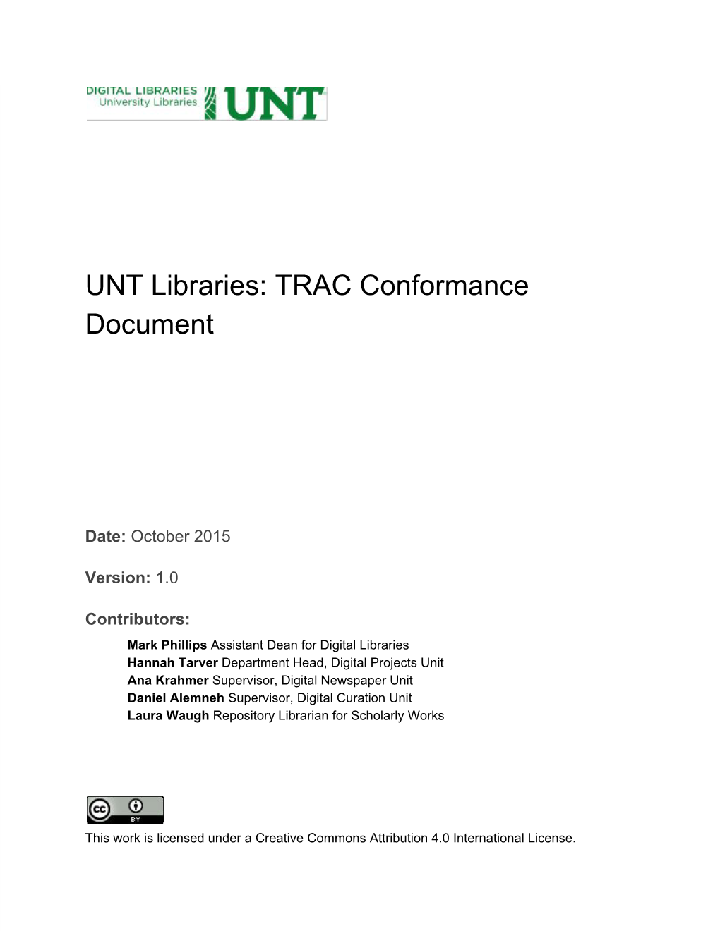 UNT Libraries: TRAC Conformance Document