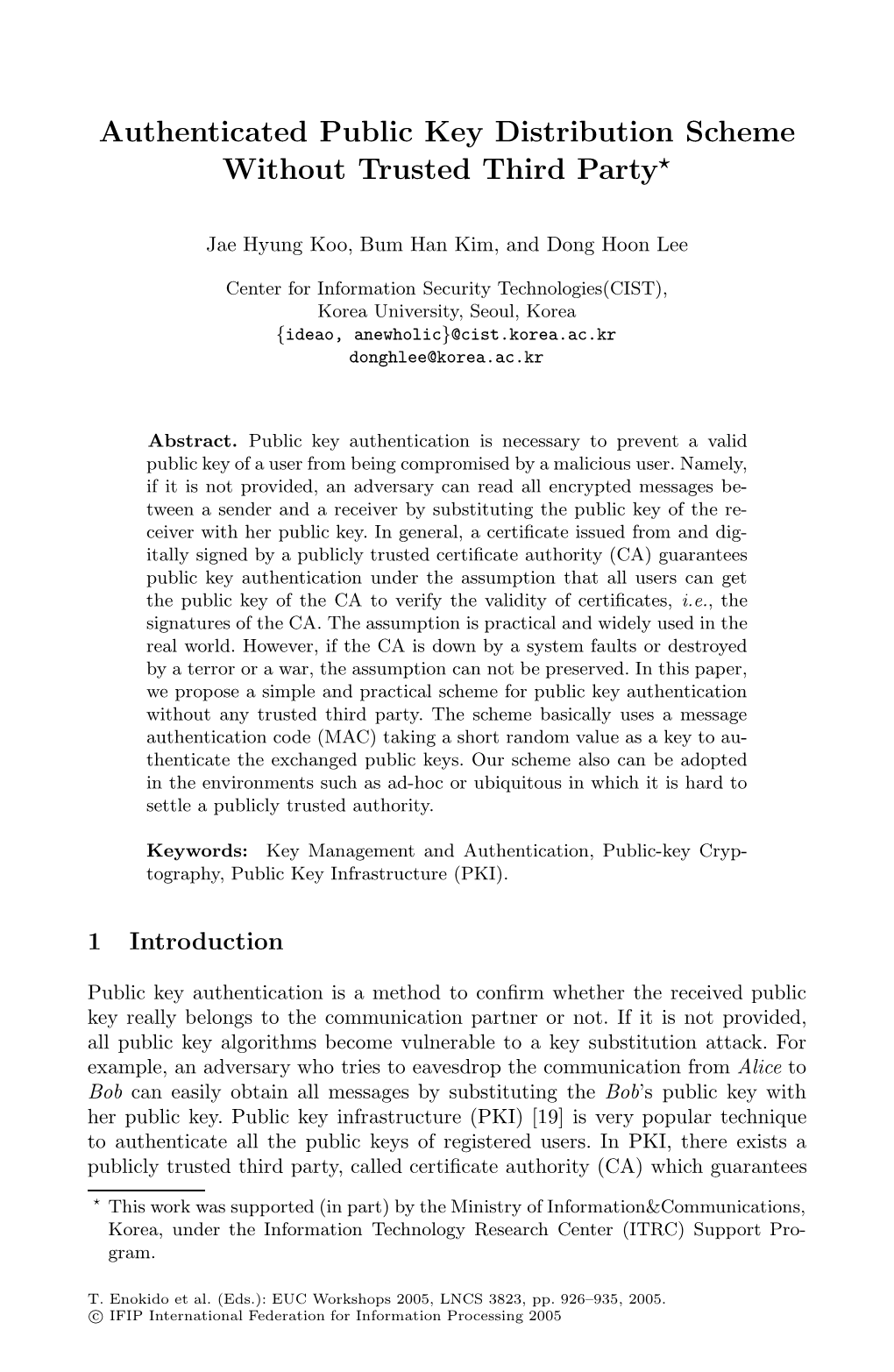 Authenticated Public Key Distribution Scheme Without Trusted Third Party