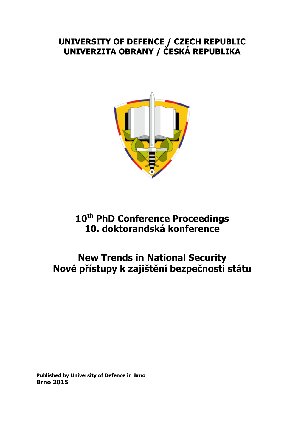 10Th Phd Conference Proceedings 10. Doktorandská Konference New