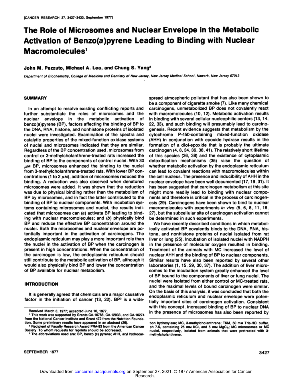 The Role of Microsomes and Nuclear Envelope in the Metabolic Activation of Benzo(A)Pyrene Leading to Binding with Nuclear Macromolecules1