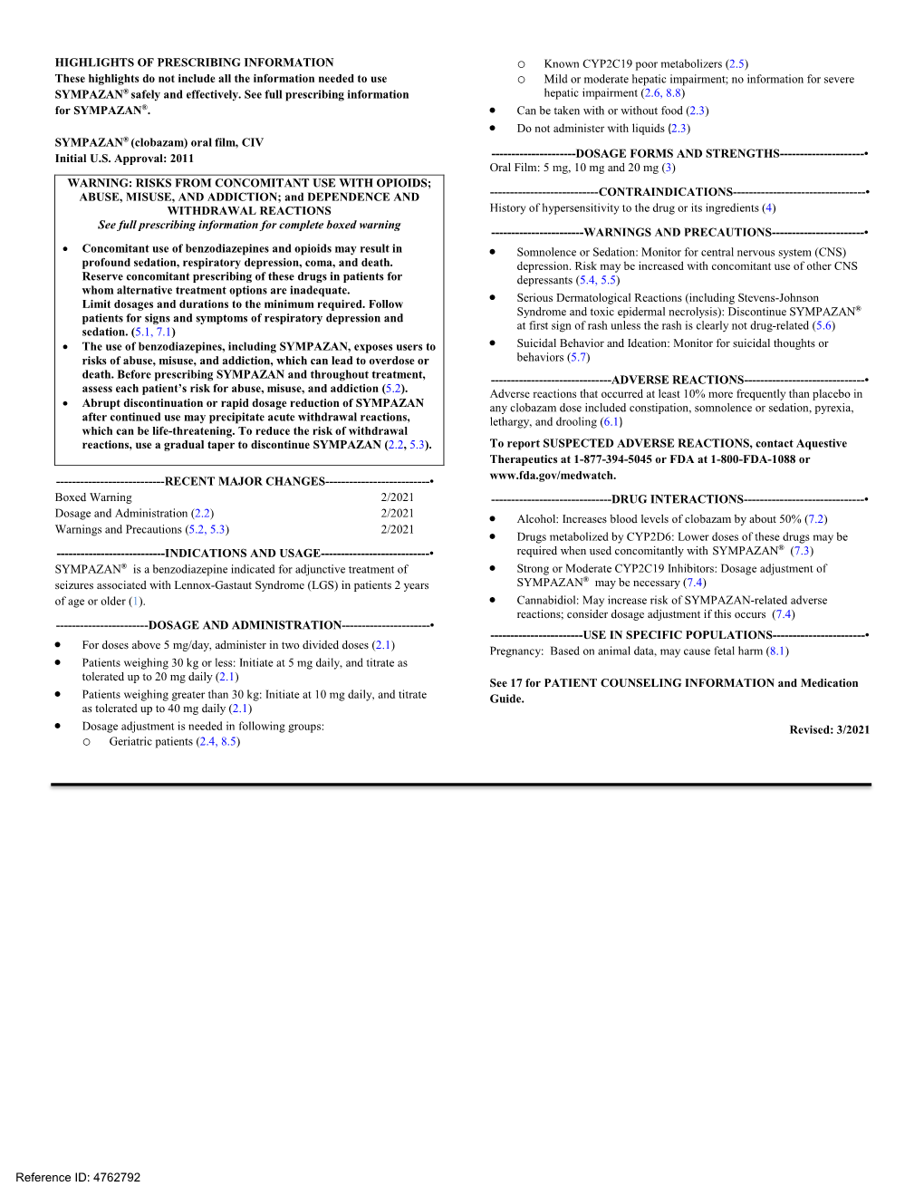 HIGHLIGHTS of PRESCRIBING INFORMATION These Highlights Do Not Include All the Information Needed to Use SYMPAZAN® Safely and Ef