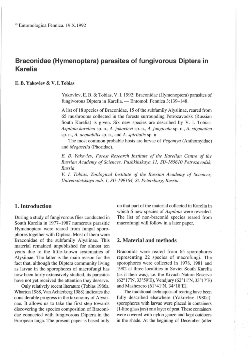 Braconidae (Hymenoptera) Parasites of Fungivorous Diptera in Karelia