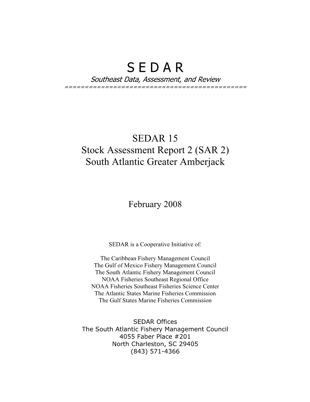 SEDAR 15 Greater Amberjack Assessment