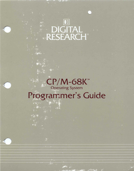 CP/M-68J(TM Operating System Programmer's Guide [Q] DIGITAL RESFARCHTM