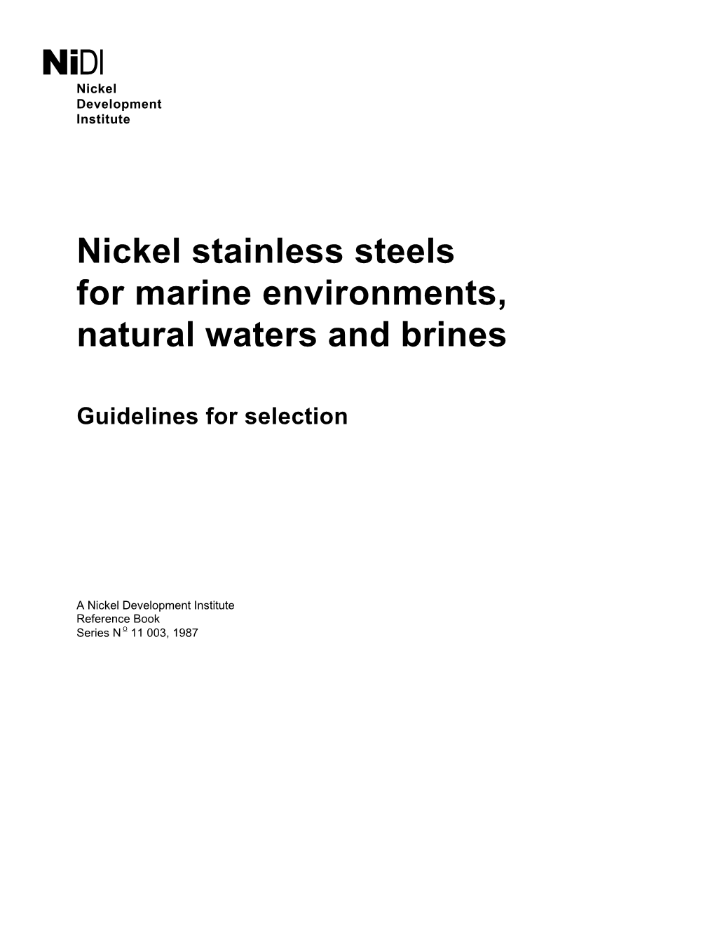 Nidl Nickel Stainless Steels for Marine Environments, Natural Waters And
