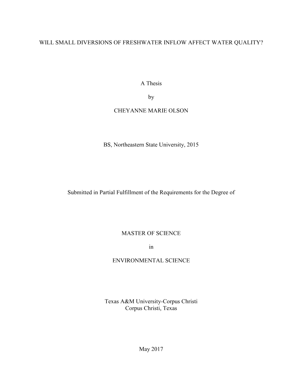 Will Small Diversions of Freshwater Inflow Affect Water Quality?