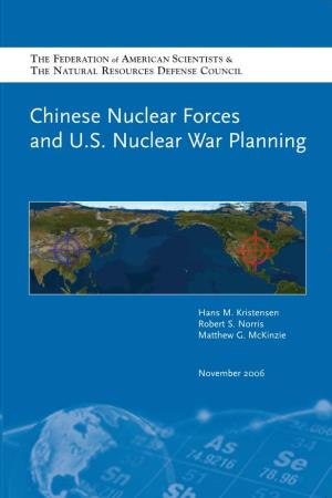 Chinese Nuclear Forces and U.S. War Planning