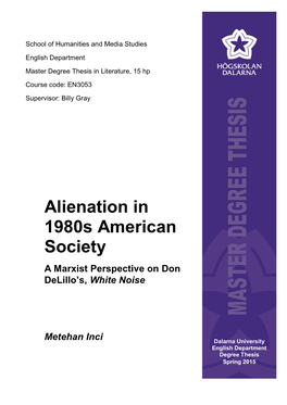 Alienation in 1980S American Society