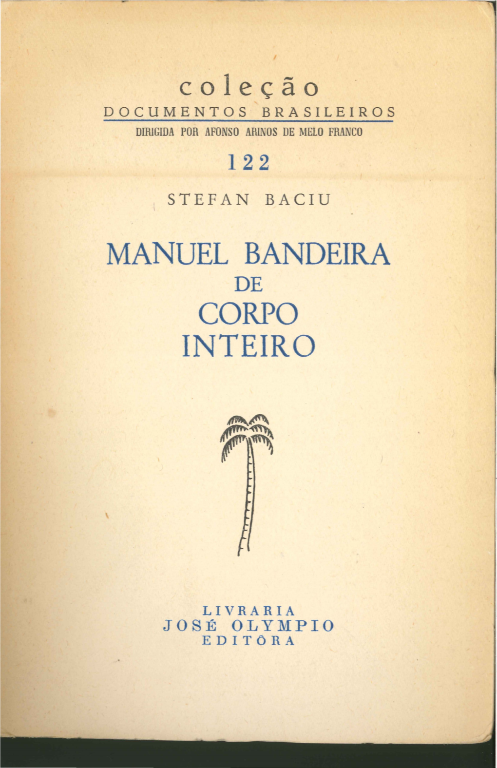 Manuel Bandeira Corpo Inteiro