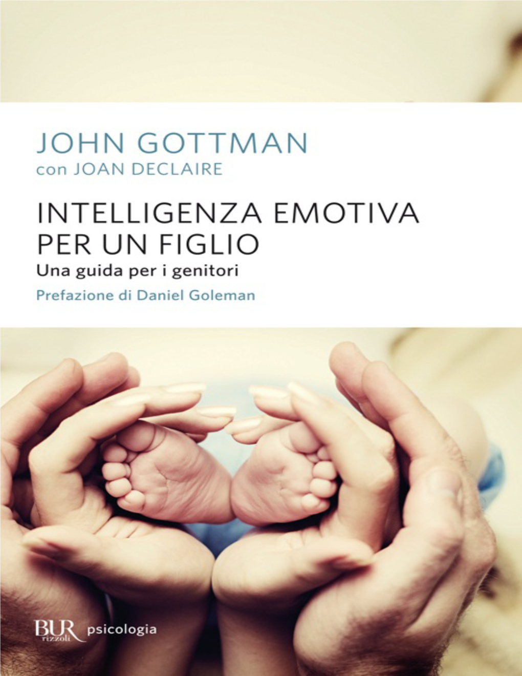 Intelligenza Emotiva Per Un Figlio