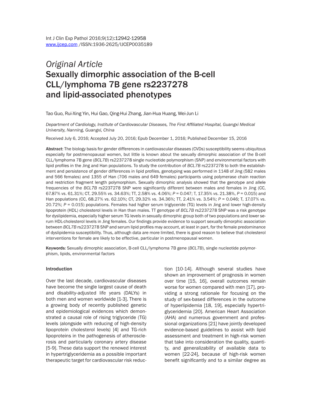 Original Article Sexually Dimorphic Association of the B-Cell CLL/Lymphoma 7B Gene Rs2237278 and Lipid-Associated Phenotypes