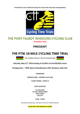 The Port Talbot Wheelers Cycling Club the Ptw 10-Mile Cycling Time Trial