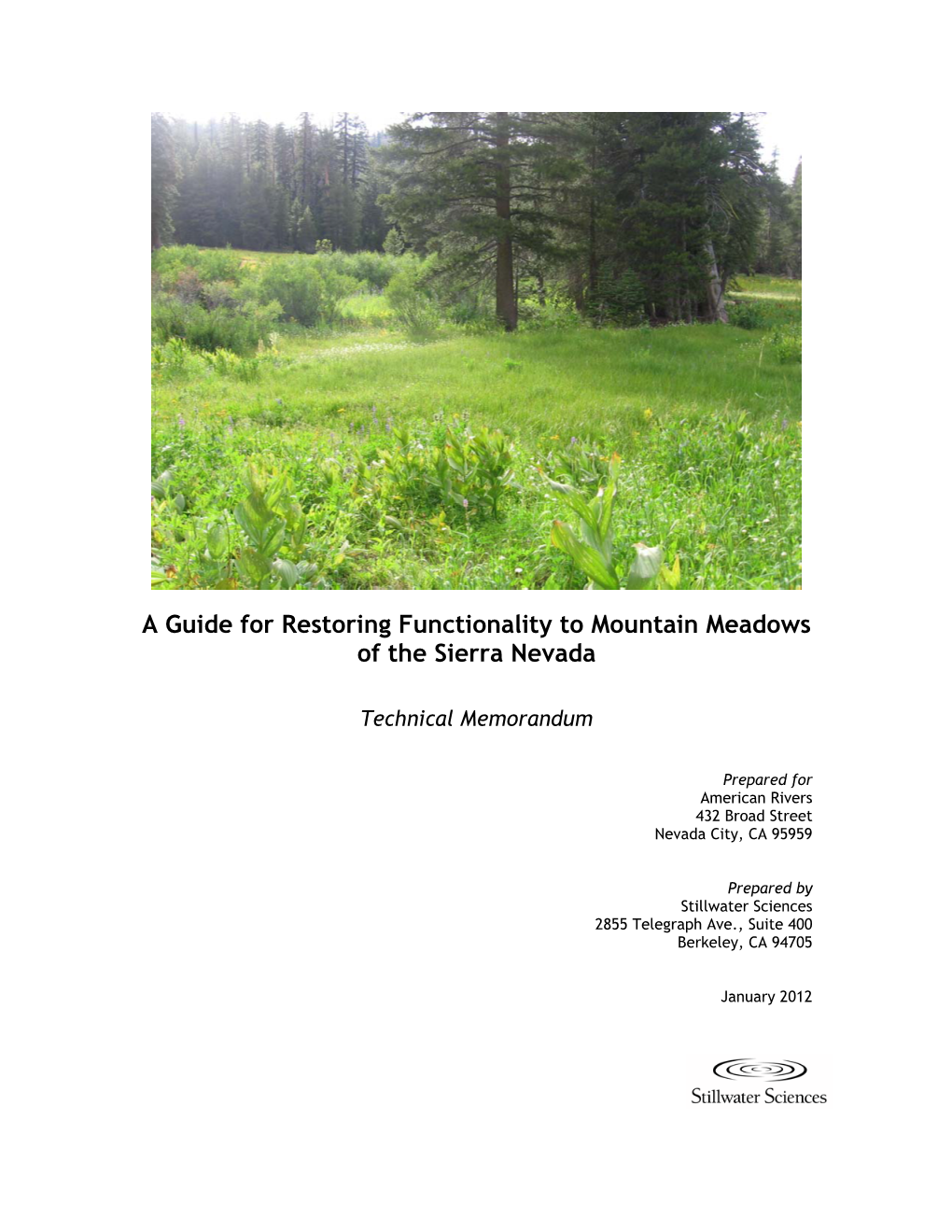A Guide for Restoring Functionality to Mountain Meadows of the Sierra Nevada