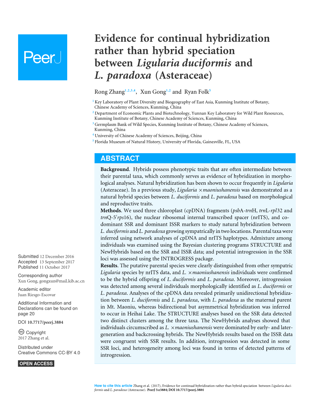 Evidence for Continual Hybridization Rather Than Hybrid Speciation Between Ligularia Duciformis and L