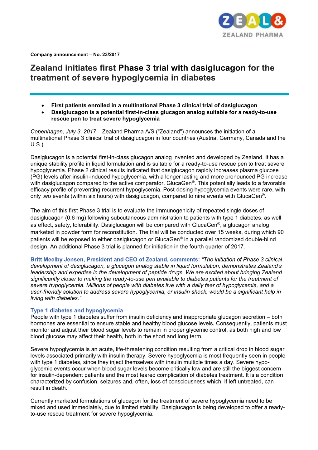 Zealand Initiates First Phase 3 Trial with Dasiglucagon for the Treatment of Severe Hypoglycemia in Diabetes