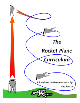 The Rocket Plane Curriculum