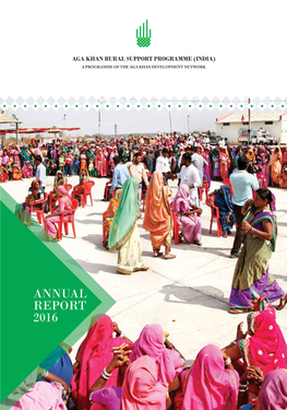 Annual Report 2016 3 4 Annual Report 2016 Annual Report 2016 5 FOREWORD
