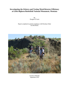 Investigating the Oxbows and Testing Metal Detector Efficiency at Little Bighorn Battlefield National Monument, Montana