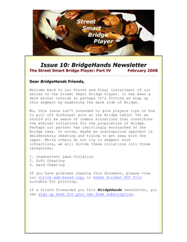 Issue 10: Bridgehands Newsletter the Street Smart Bridge Player: Part IV February 2008