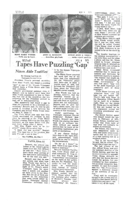 Tapes Have Puzzling `Gap" June 20, 1972—Are Certain to Continue Into Next Week