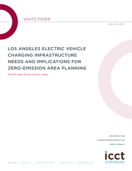 Los Angeles Electric Vehicle Charging Infrastructure Needs and Implications for Zero-Emission Area Planning