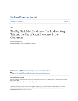 The Big Black Man Syndrome: the Rodney King Trial and the Use of Racial Stereotyes in the Courtroom, 20 Fordham Urb