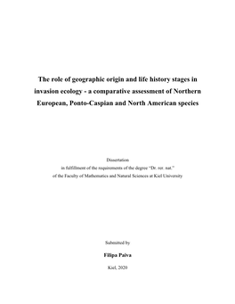 The Role of Geographic Origin and Life History Stages in Invasion Ecology - a Comparative Assessment of Northern European, Ponto-Caspian and North American Species