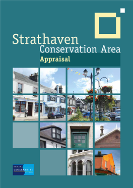Strathaven Conservation Area Appraisal Contents