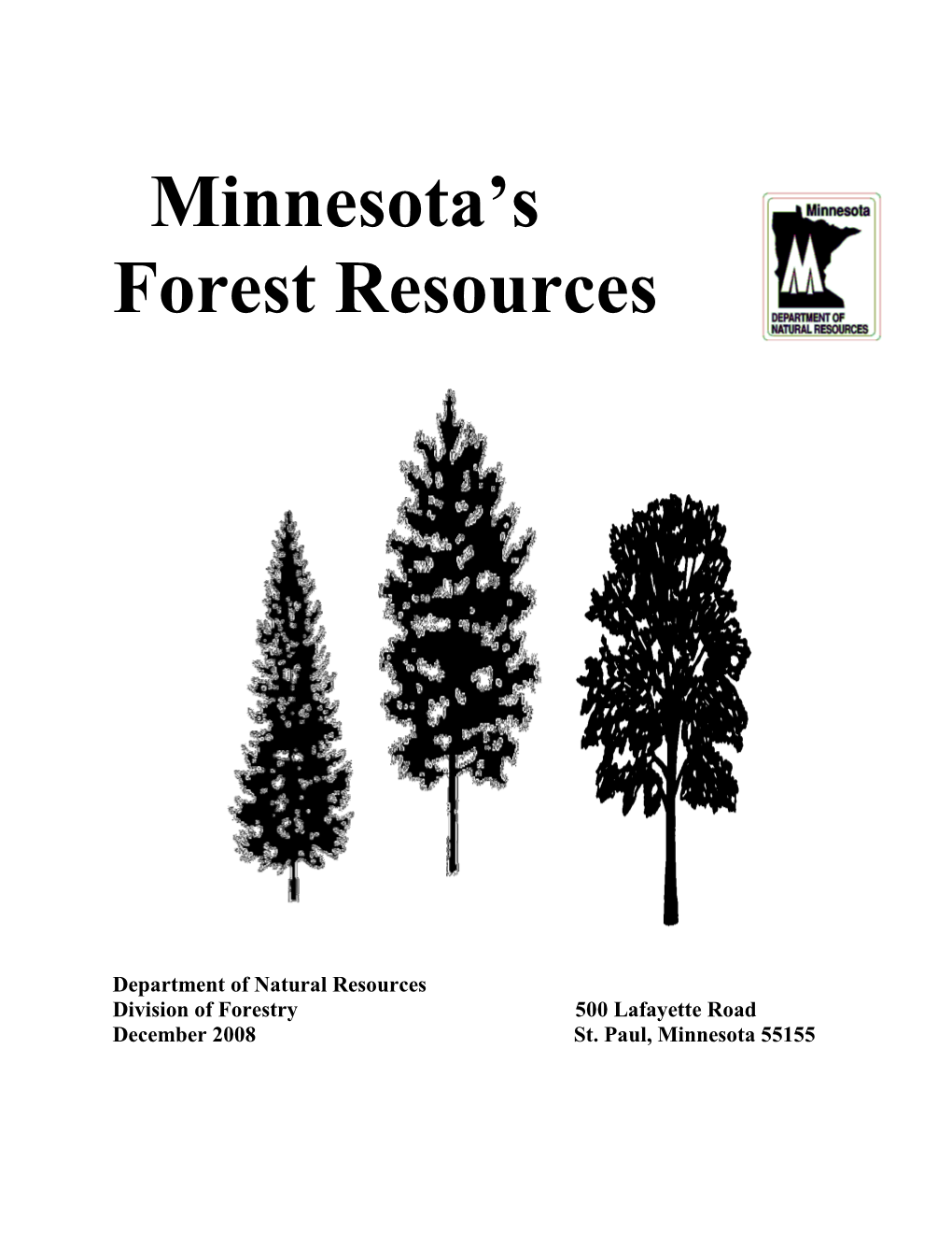 Minnesota's Forest Resources 2008