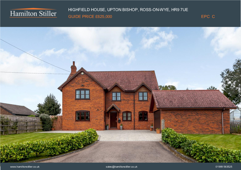 Highfield House, Upton Bishop, Ross-On-Wye, Hr9 7Ue Guide Price £625,000 Epc C