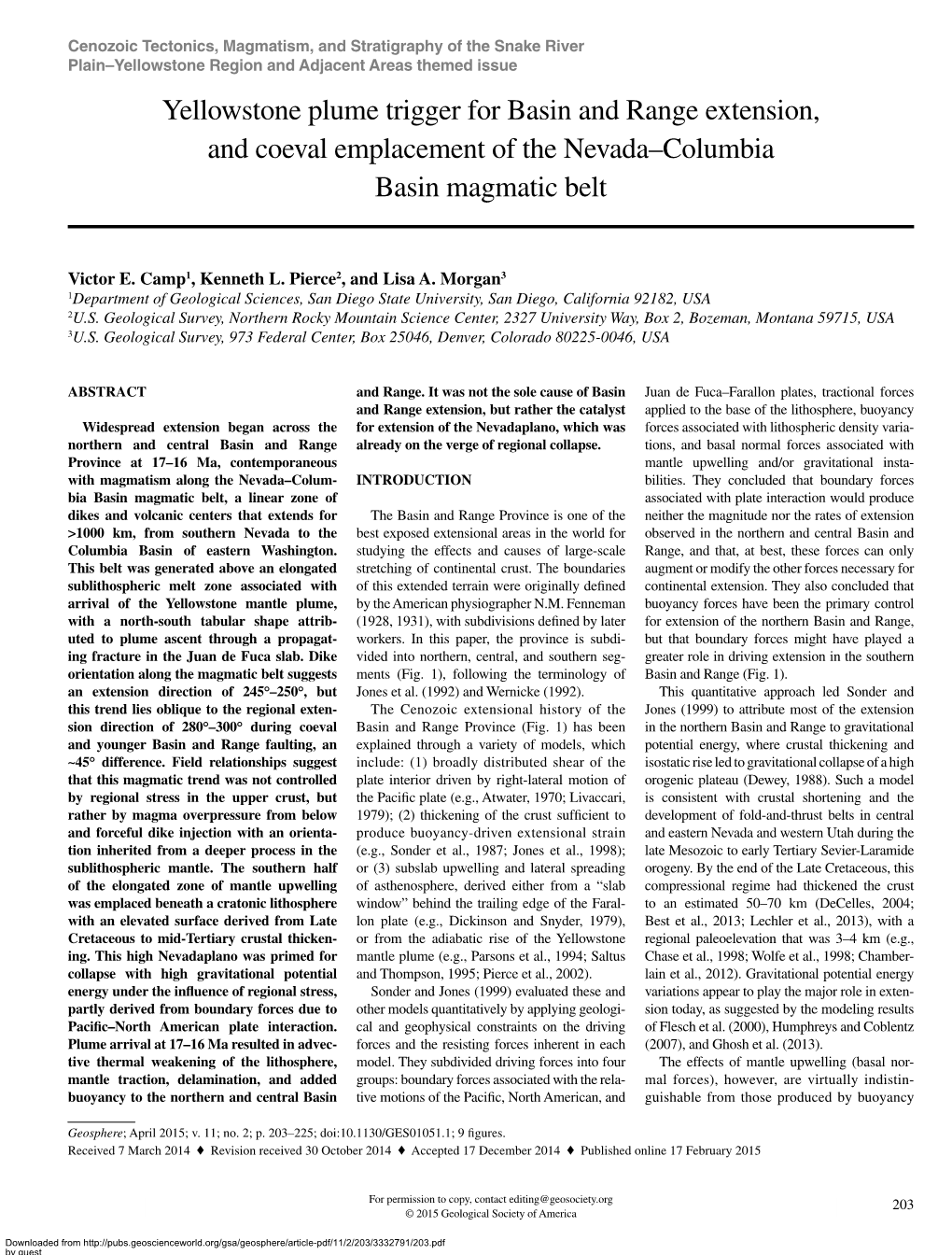 Yellowstone Plume Trigger for Basin and Range Extension, and Coeval Emplacement of the Nevada–Columbia Basin Magmatic Belt