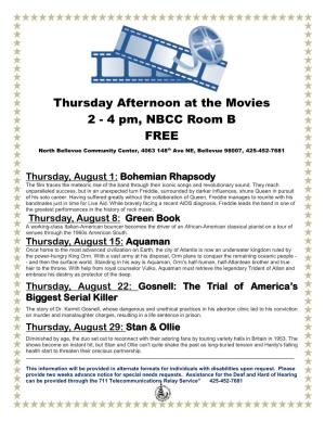 Thursday Afternoon at the Movies 2 - 4 Pm, NBCC Room B
