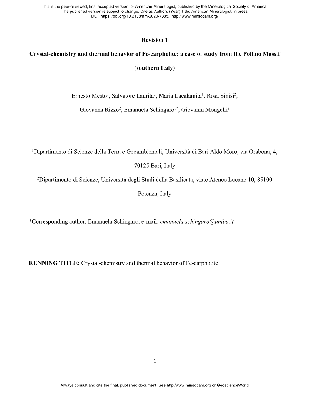 Revision 1 Crystal-Chemistry and Thermal Behavior of Fe-Carpholite: A