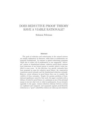 Does Reductive Proof Theory Have a Viable Rationale?