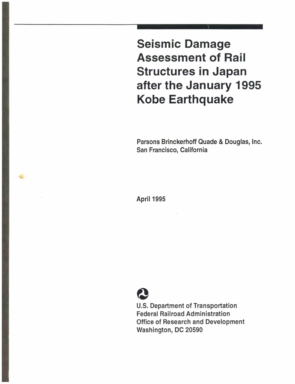Seism Ic Dam Age Assessm Ent of Rail Structures in Japan After The