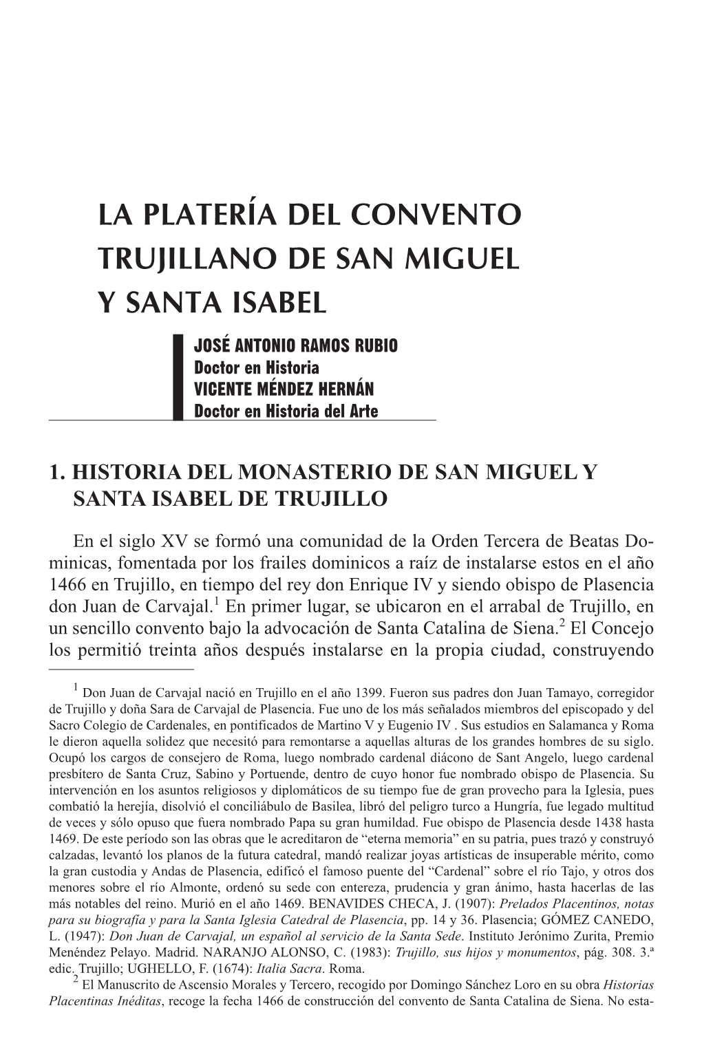 Pdf La Platería Del Convento Trujillano De San Miguel Y Santa Isabel / José