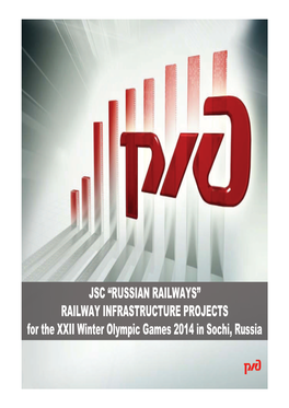 Jsc “Russian Railways” Railway Infrastructure
