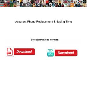 Assurant Phone Replacement Shipping Time