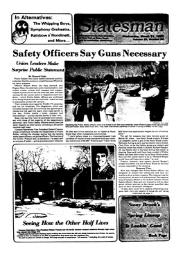 Safety of Ficers Say Guns Necessar:7