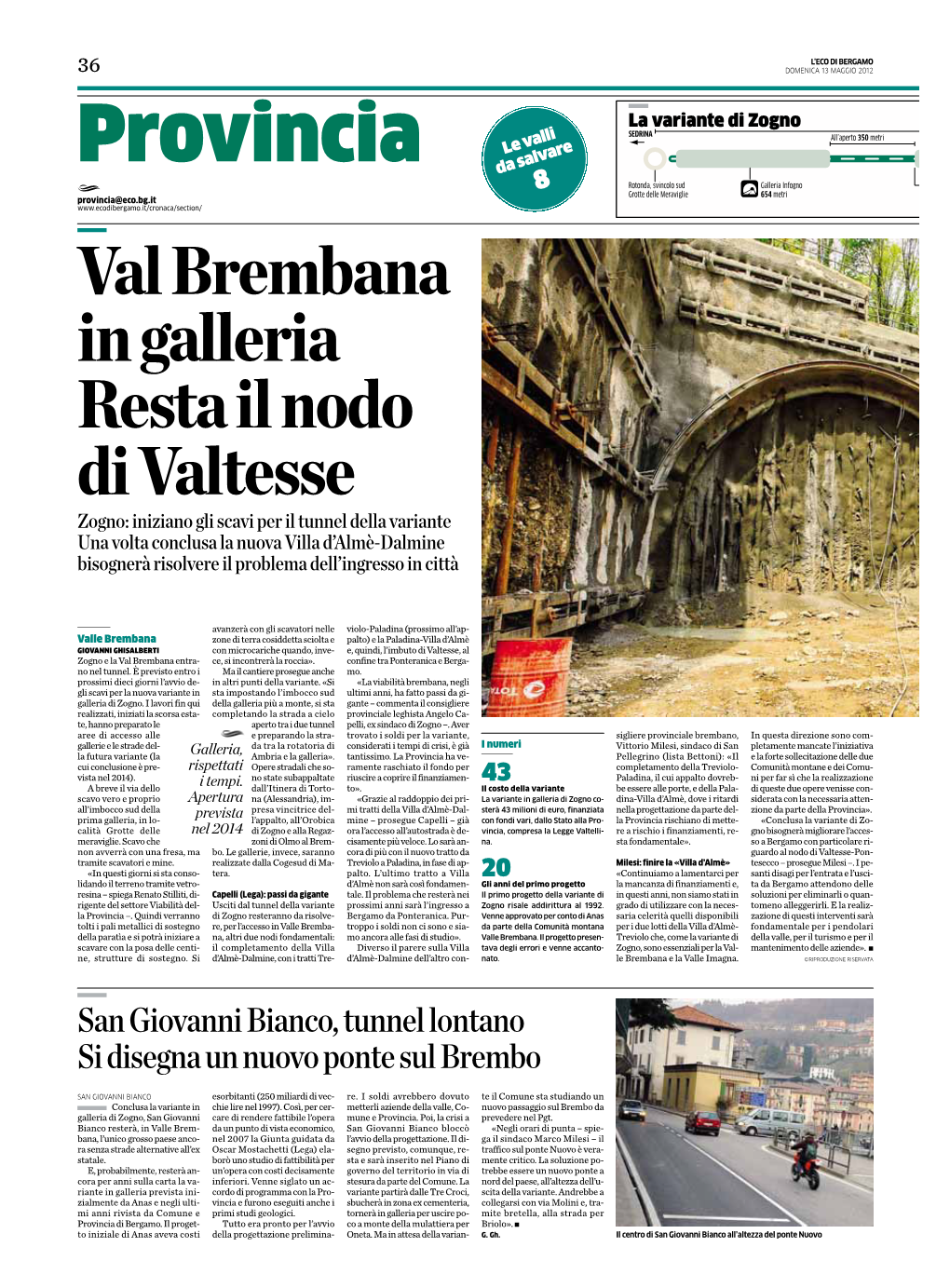 San Giovanni Bianco, Tunnel Lontano Si Disegna Un Nuovo Ponte Sul Brembo