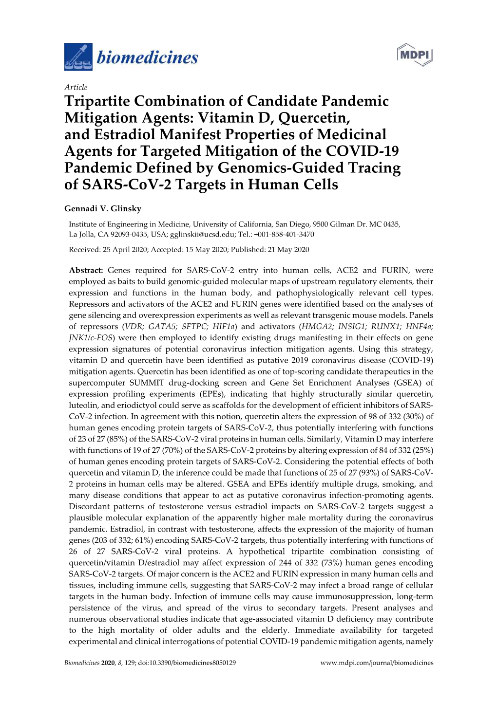 Vitamin D, Quercetin, and Estradiol Manifest Properties of Medic