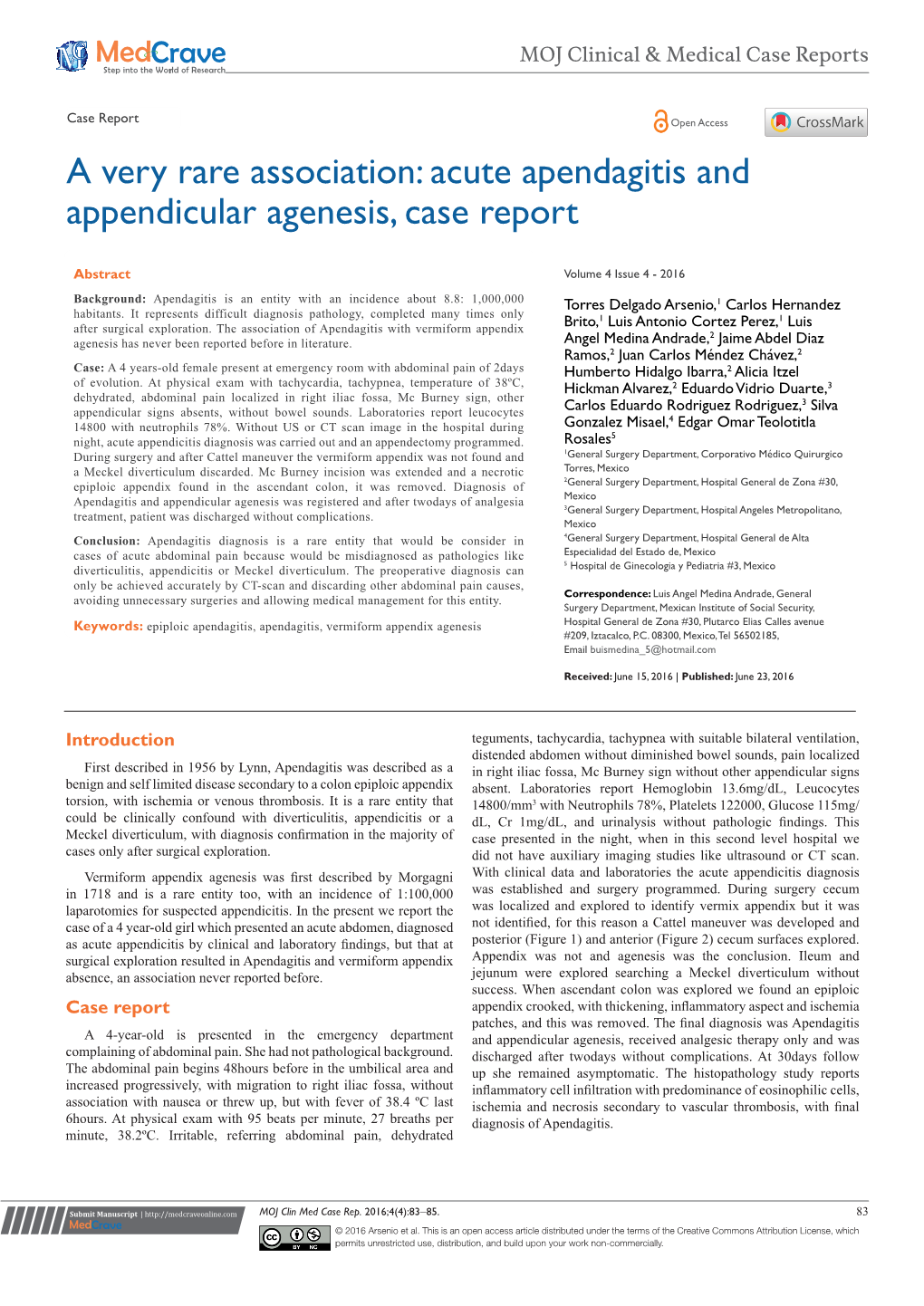 Acute Apendagitis and Appendicular Agenesis, Case Report