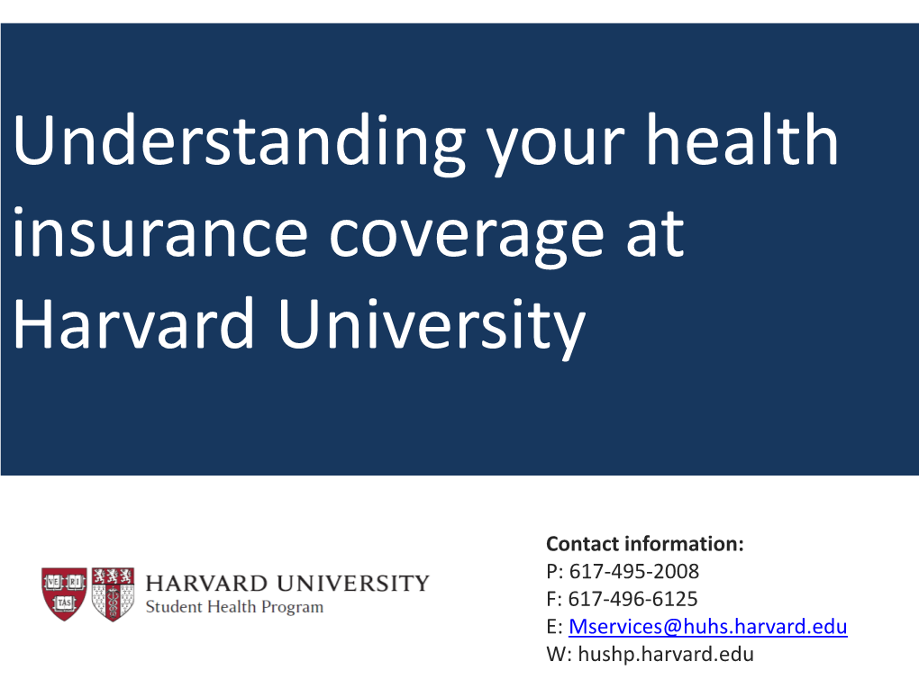 Understanding Your Health Insurance Coverage at Harvard University