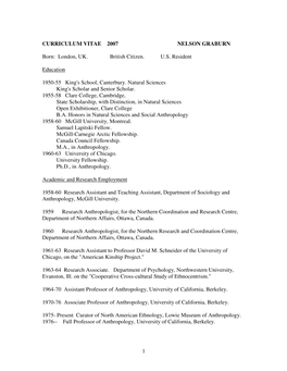 1 CURRICULUM VITAE 2007 NELSON GRABURN Born: London